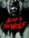 Alma and the Wolf (2025)