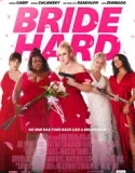 Bride Hard (2025)