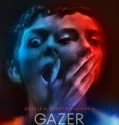 Gazer (2025)