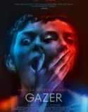 Gazer (2025)