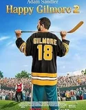 Happy Gilmore 2 (2025)