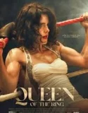 Queen of the Ring (2025)