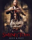 Sweeney Todd Slice & Dice (2025)