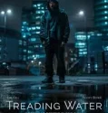 Treading Water (2025)