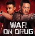 War on Drug (2025)