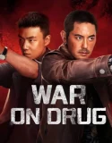 War on Drug (2025)