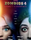 Zombies 4 Dawn of the Vampires (2025)