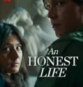 An Honest Life (2025)
