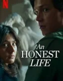 An Honest Life (2025)