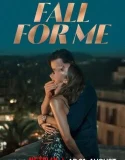 Fall for me (2025)