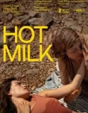 Hot Milk (2025)