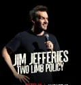 Jim Jefferies Two Limb Policy (2025)