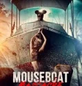 Mouseboat Massacre (2025)