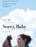 Sorry Baby (2025)