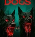 The Dogs (2025)