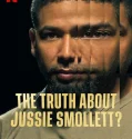 The Truth About Jussie Smollett? (2025)