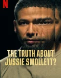 The Truth About Jussie Smollett? (2025)