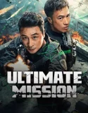Ultimate Mission (2025)