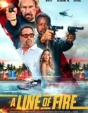 A Line of Fire (2025)