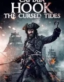 Captain Hook The Cursed Tides (2025)