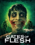 Gates of Flesh (2025)