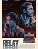 Relay (2025)