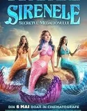 Sirenele Secretul Medalionului (2025)