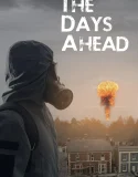The Days Ahead (2025)