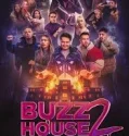 Buzz House The Movie 2 (2025)