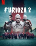 Furioza 2 (2025)