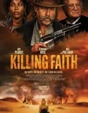 Killing Faith (2025)