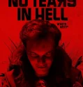 No Tears in Hell (2025)