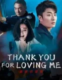 Thank You For Loving Me (2025)
