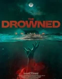 The Drowned (2025)