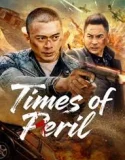 Times of Peril (2025)